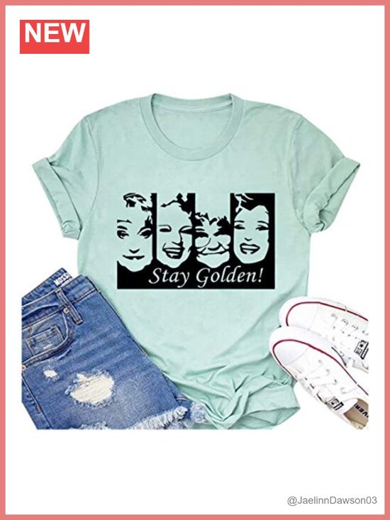 Tops - Stay Golden Vintage Graphic T-Shirt for Women Cotton Blend Casual Crew Neck Top